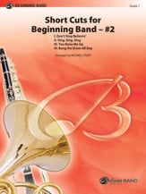 Short Cuts for Beginning Band #2 Concert Band sheet music cover